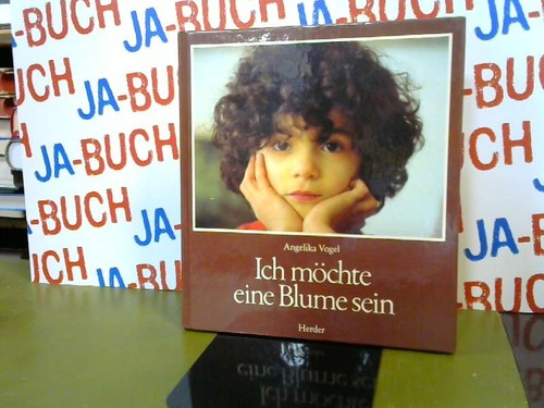 Ich möchte eine blume sein - möchte,
